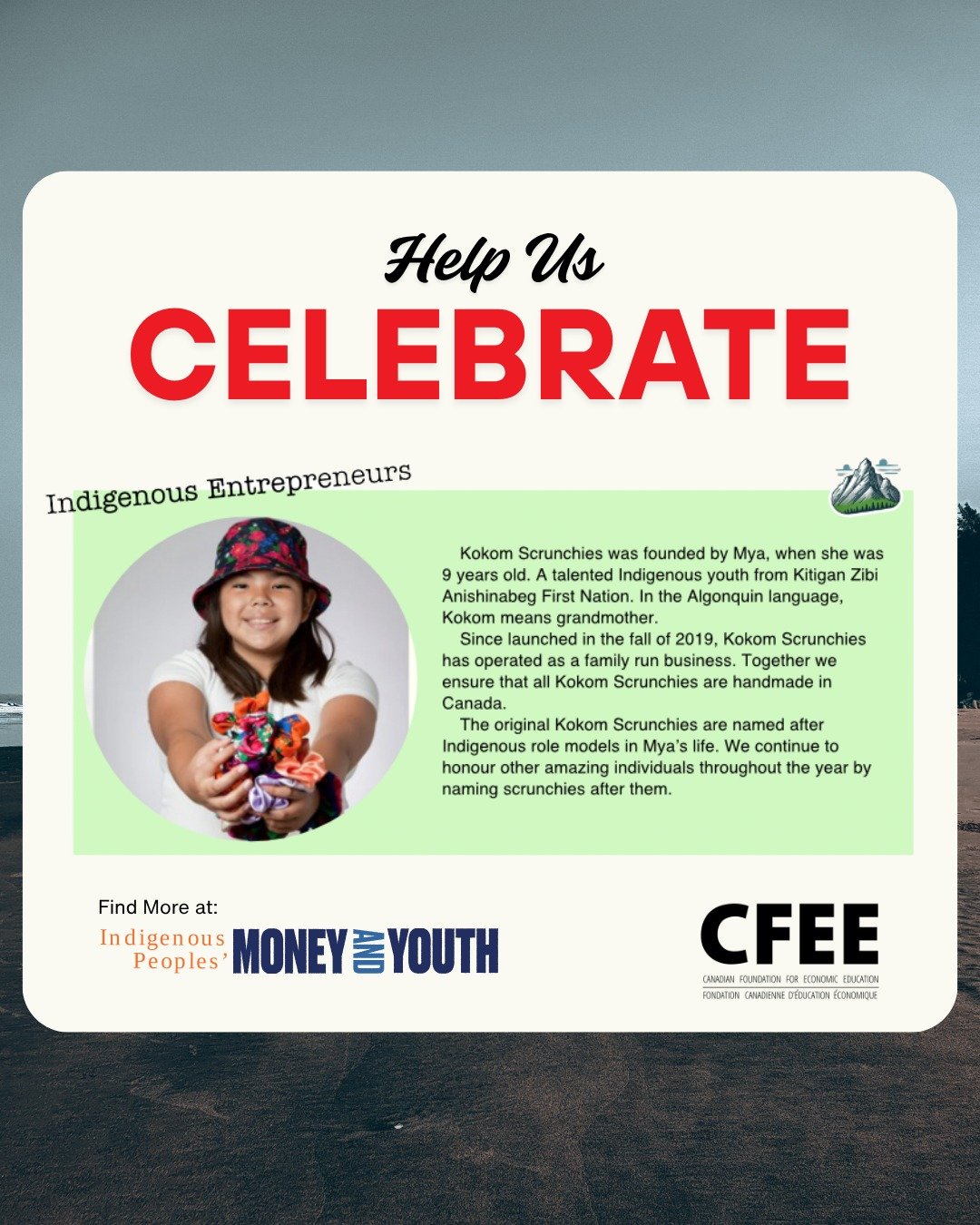 👏 Help us celebrate Mya and Kokom Scrunchies! 👏
This Indigenous History Month, we are highlighting the Indigenous entrepreneurs who are featured in IPMY. Learn more about entrepreneurship for free with Chapter 7 of Indigenous Peoples' Money and Yo