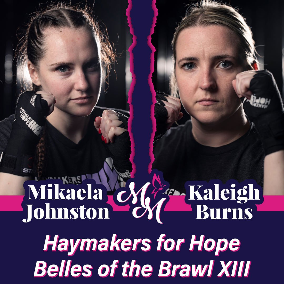 Haymakers For Hope - Belles of the Brawl XIII