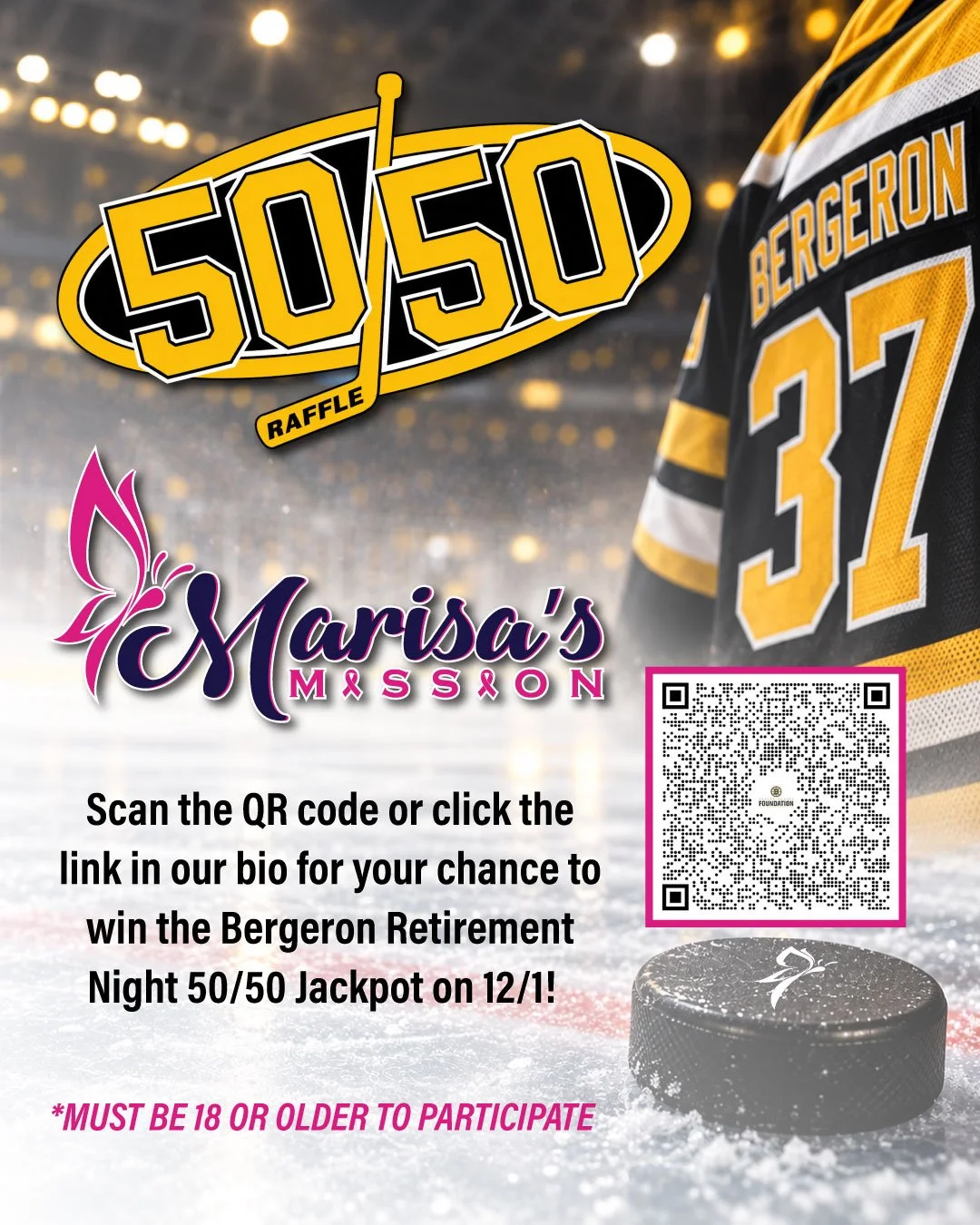 Marisa&rsquo;s Mission is a proud participant as one of the benefiting charities for the Bergeron Retirement Night 50/50 Jackpot!

Not only could you walk away with an incredible jackpot, but your participation also helps Marisa&rsquo;s Mission to co
