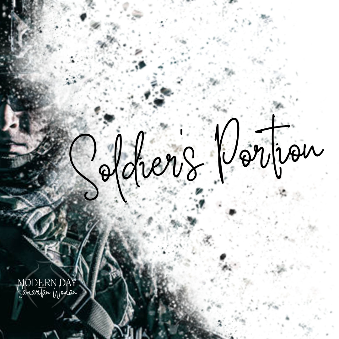 The Soldiers Portion