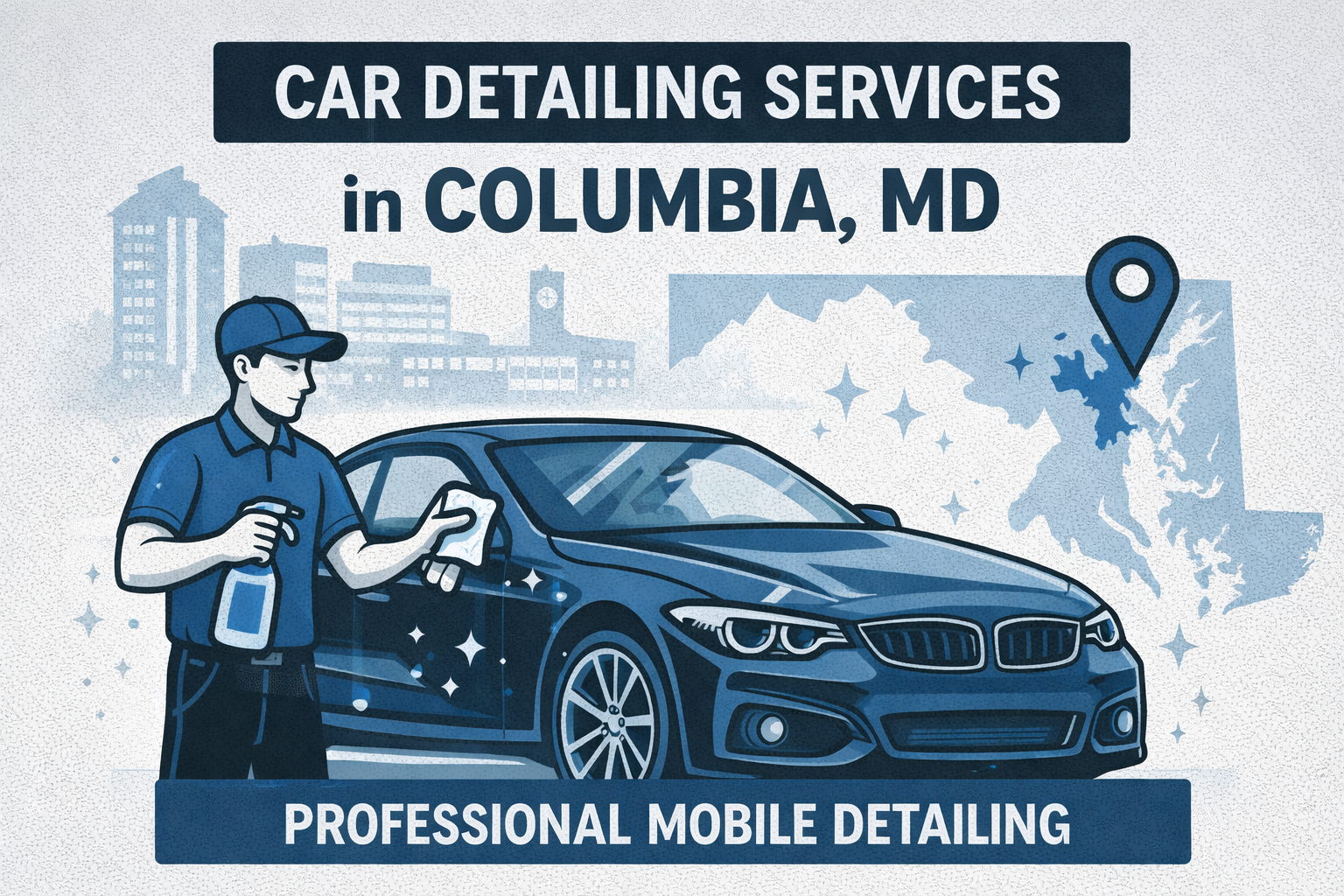 How Much Should Car Detailing in Columbia, MD Cost?