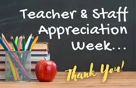 Teacher &amp; Staff Appreciation Week