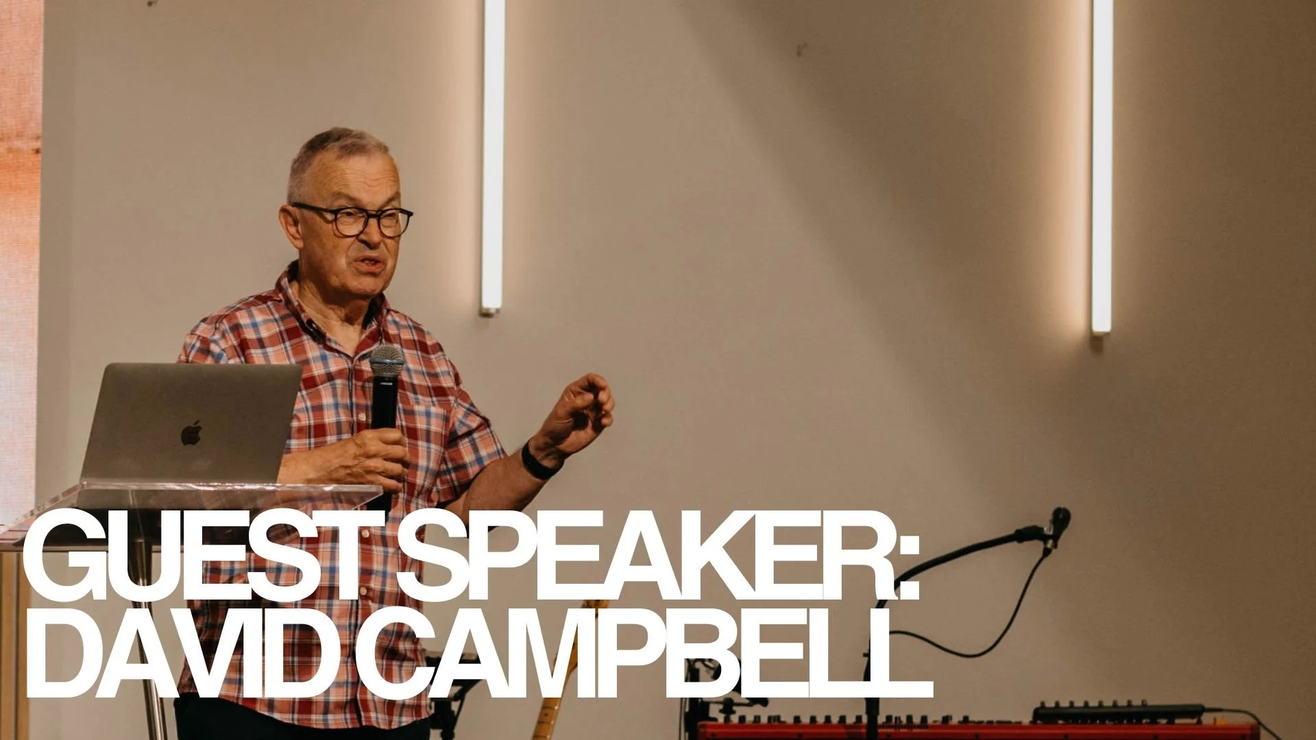 Guest Speaker: David Campbell