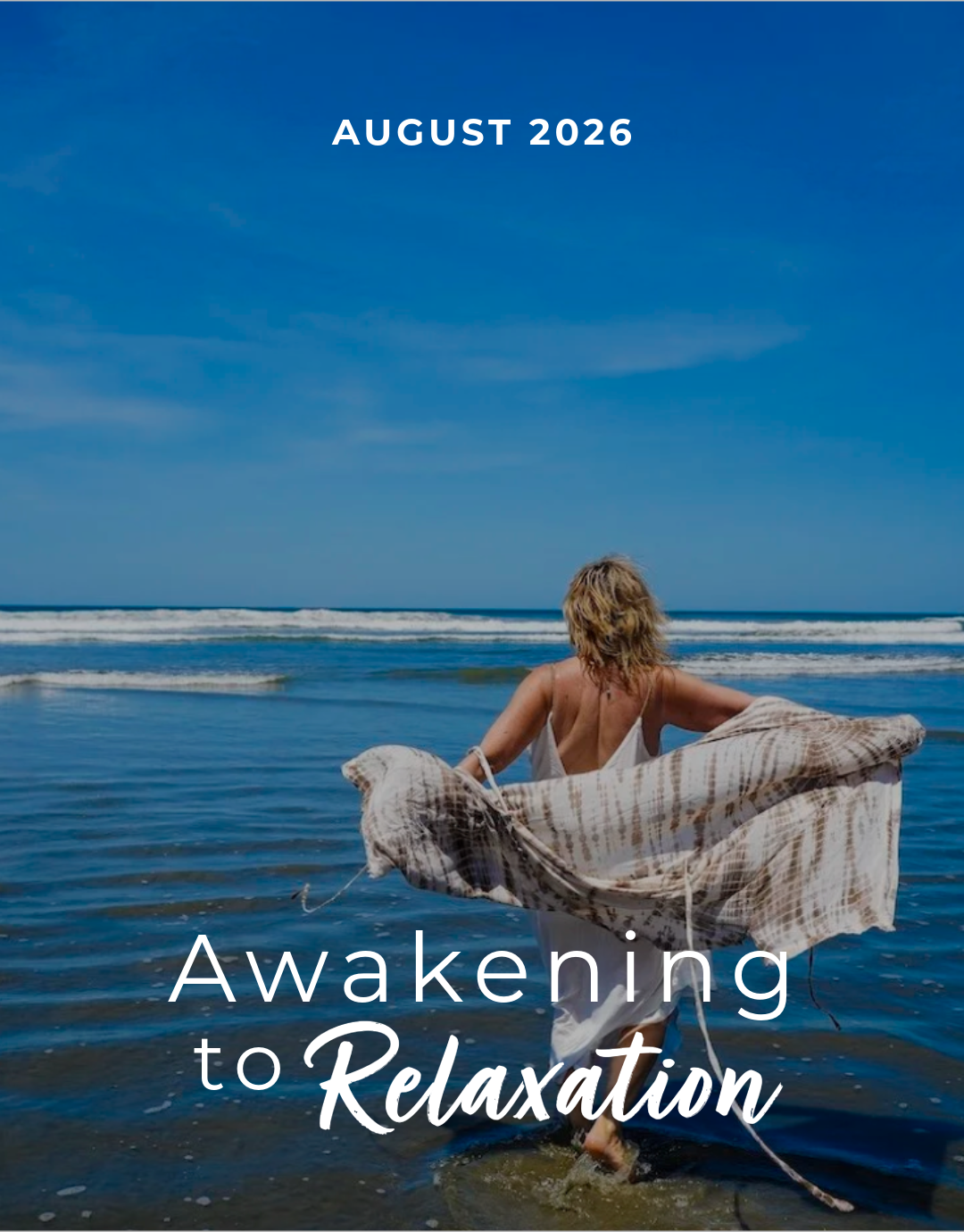 Awakening to Relaxation