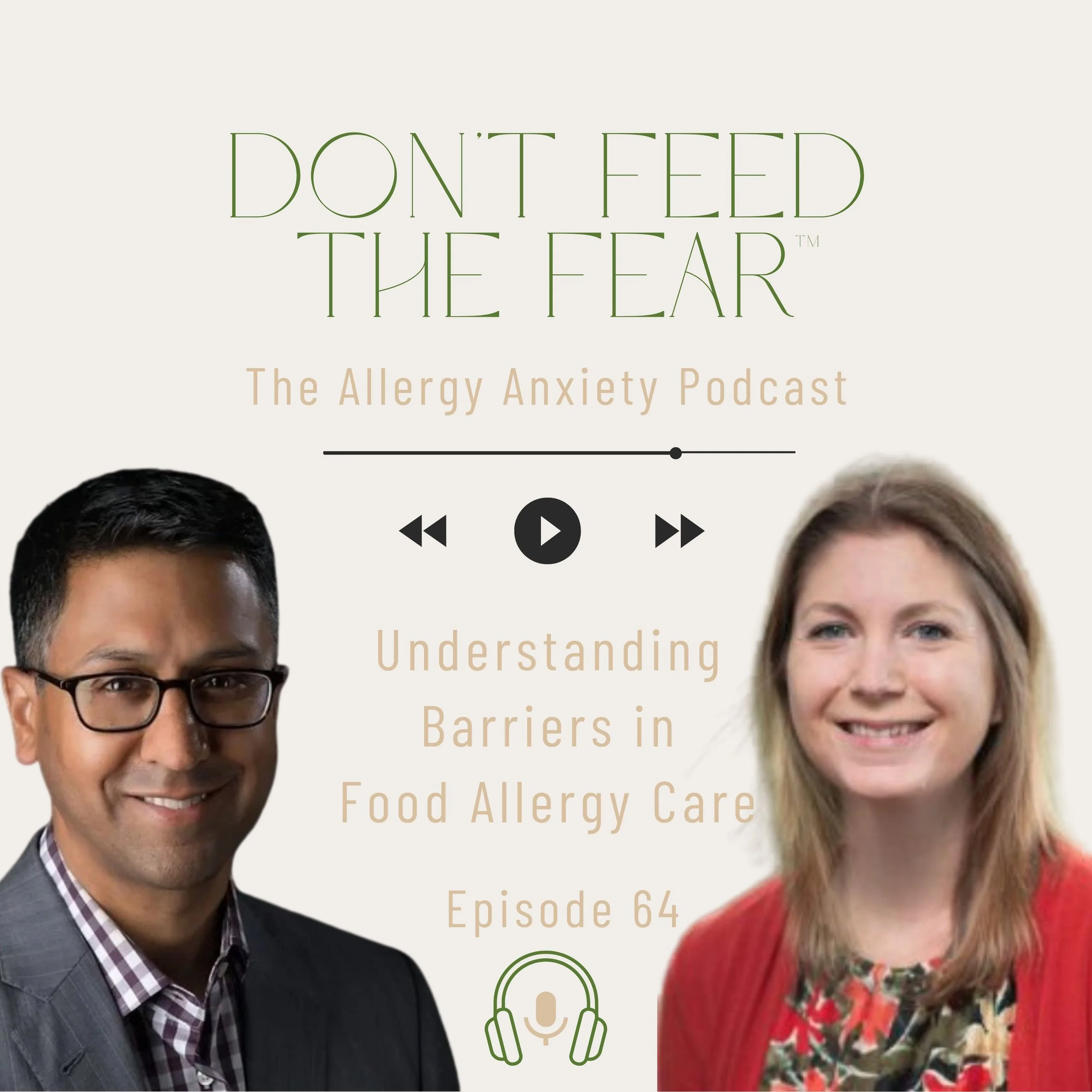 Understanding Barriers in Food Allergy Care with Dr. Linda Jones Herbert and Dr. Hemant Sharma