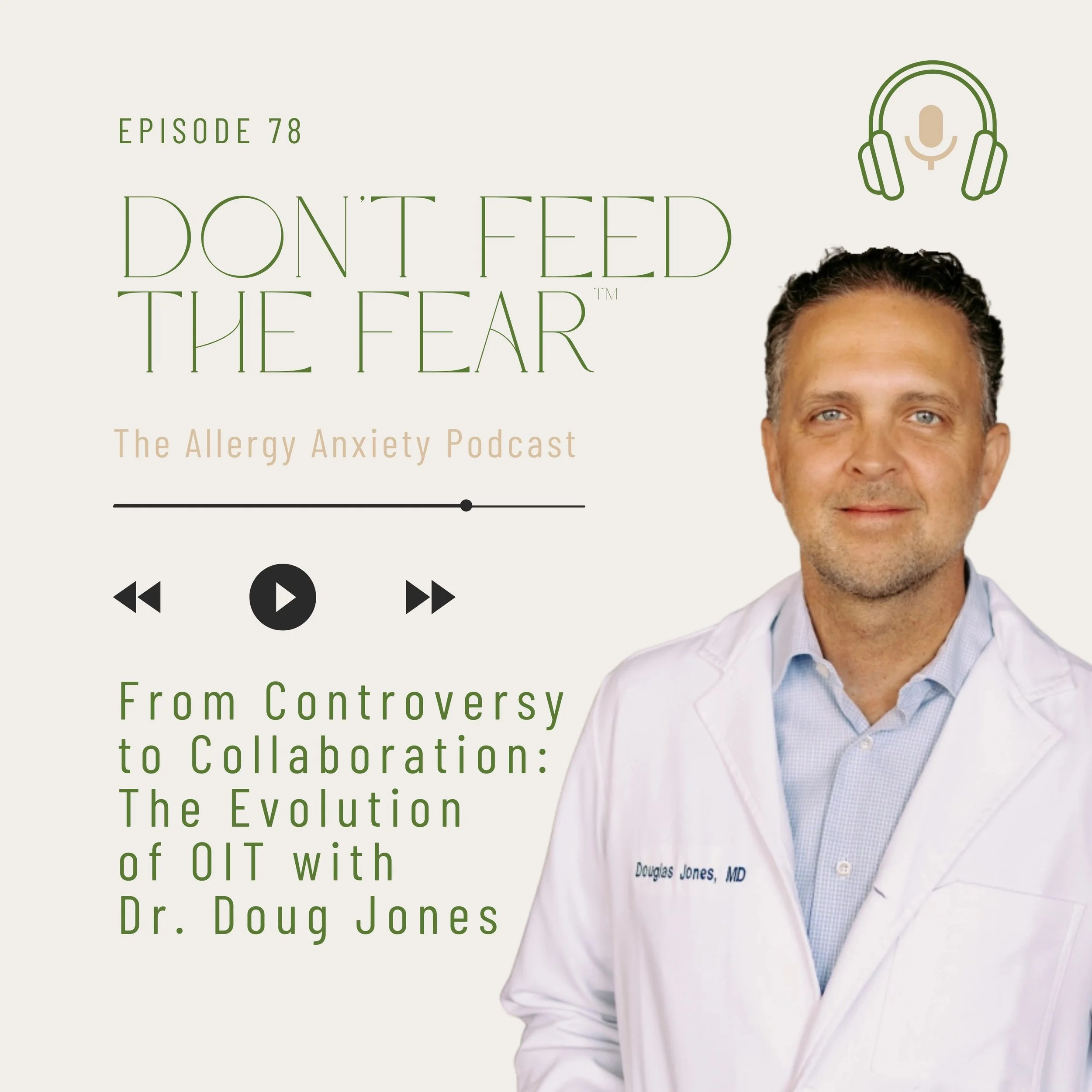From Controversy to Collaboration: The Evolution of OIT with Dr. Doug Jones