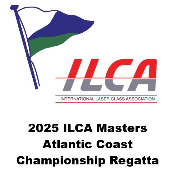 Next Weekend: ILCA Masters Atlantic Coast Regatta @ KYC
