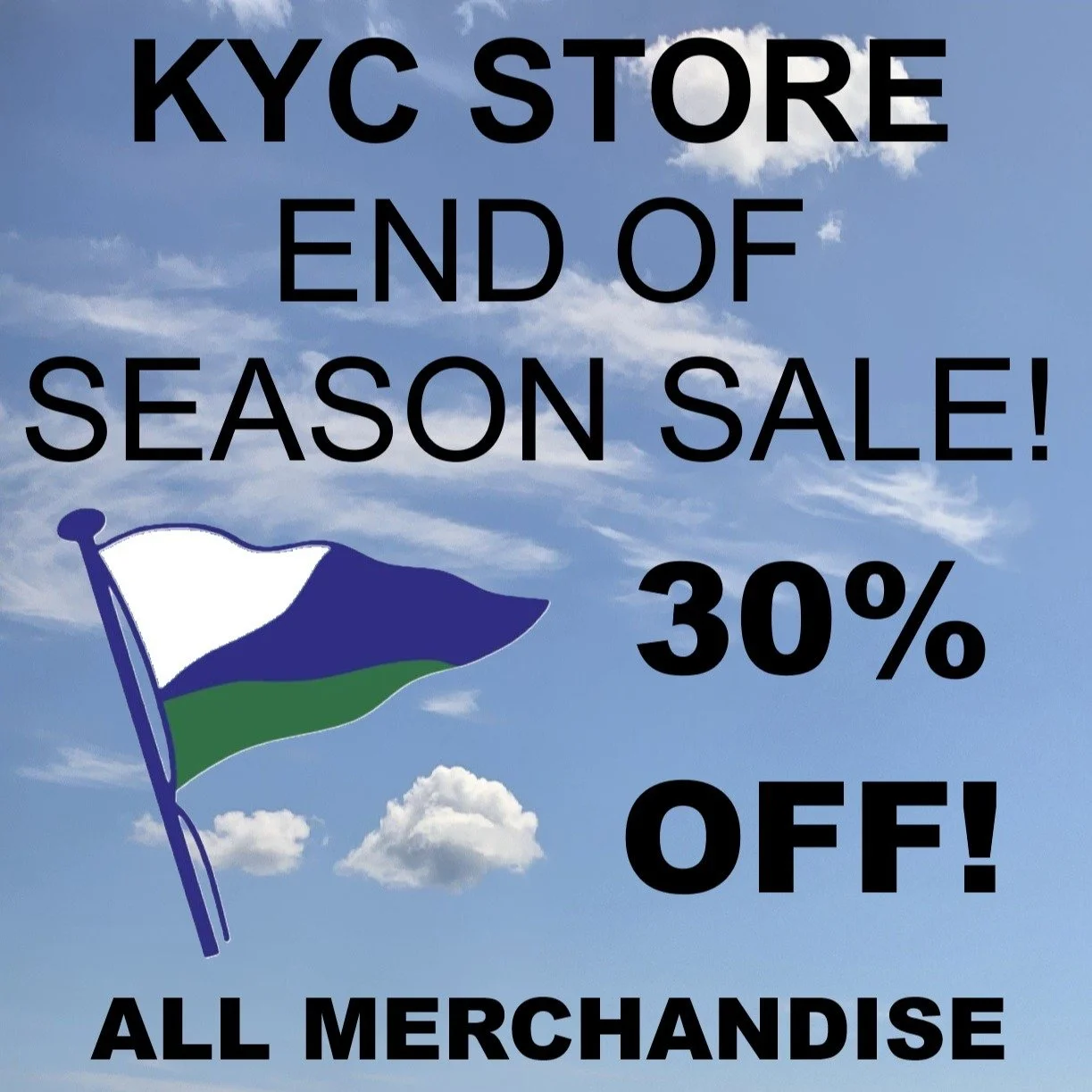 End of Season Sale @ the KYC Store!

Had your eye on a special item all summer long? Now's the time to make that purchase.

All merchandise at the Cap'ns Locker -- KYC's Store -- is 30% off!