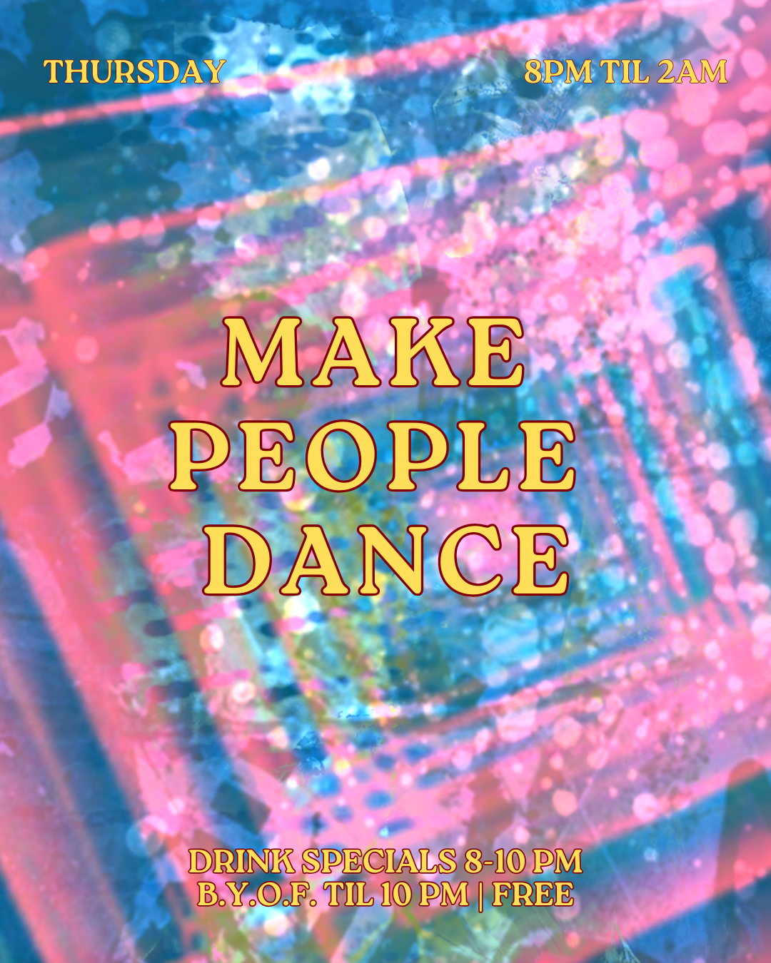 Make People Dance