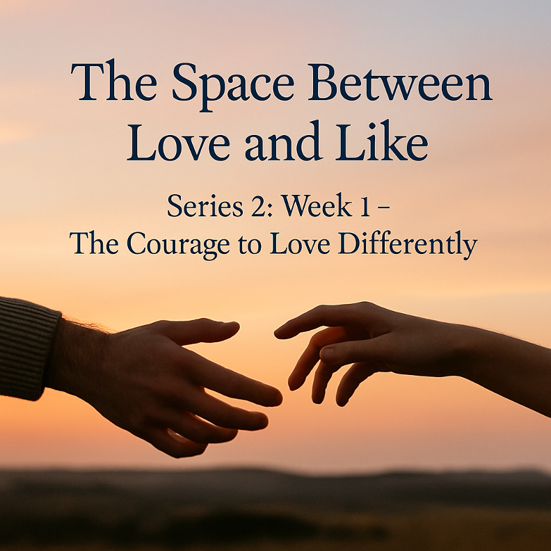 The Space Between Love and Like