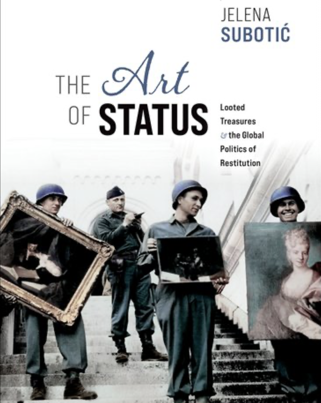 Upcoming Visual Politics Event: Jelena Subotić on The Politics of Looted Art