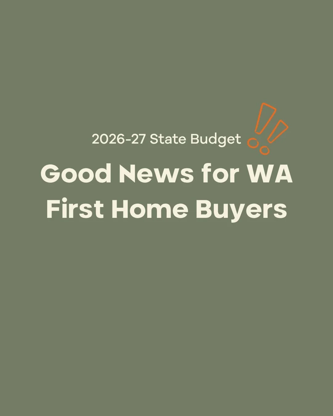 🚨 Big Wins for WA First Home Buyers 

The latest State Budget has introduced some major changes, making it easier for more West Aussies to step into their first home 👏

✔️ No stamp duty on vacant land up to $450,000 ✔️ FHOG property cap lifted to $
