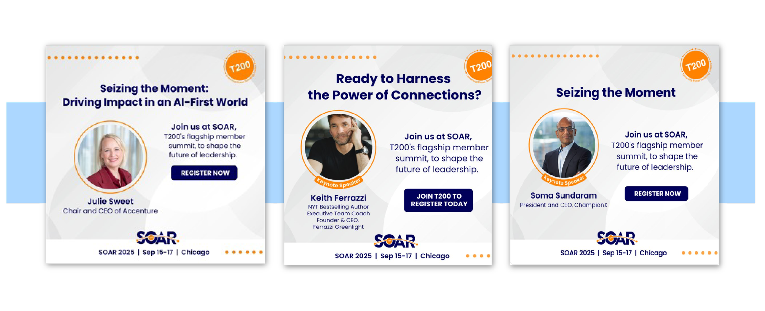 Promotional flyer for SOAR 2025 conference in Chicago, featuring speakers Julie Sweet, Keith Ferrazi, and Soma Sundaram with event details and registration information.