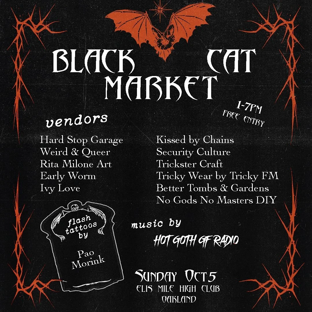 ✦BLACK CAT MARKET✦
a halloween art &amp; makers market featuring flash tattoos, thrift &amp; vintage clothes, jewelry, handmade accessories, spooky art &amp; more 

vendors:
@shop.hard.stop 
@kissedbychains 
@jellysmash24 
@tricky_wear by @trickyfm 
