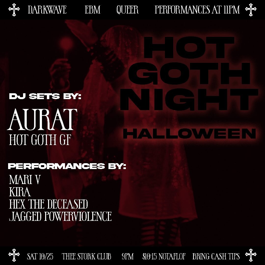 TONIGHT! we're gonna dance the night away at @theestorkcluboakland with AURAT on the decks &amp; a deliciously deviant lineup of performers ready to shock &amp; seduce you 🥀💦 all slūtty nuns please report to the stage at midnight for a big lesbian 