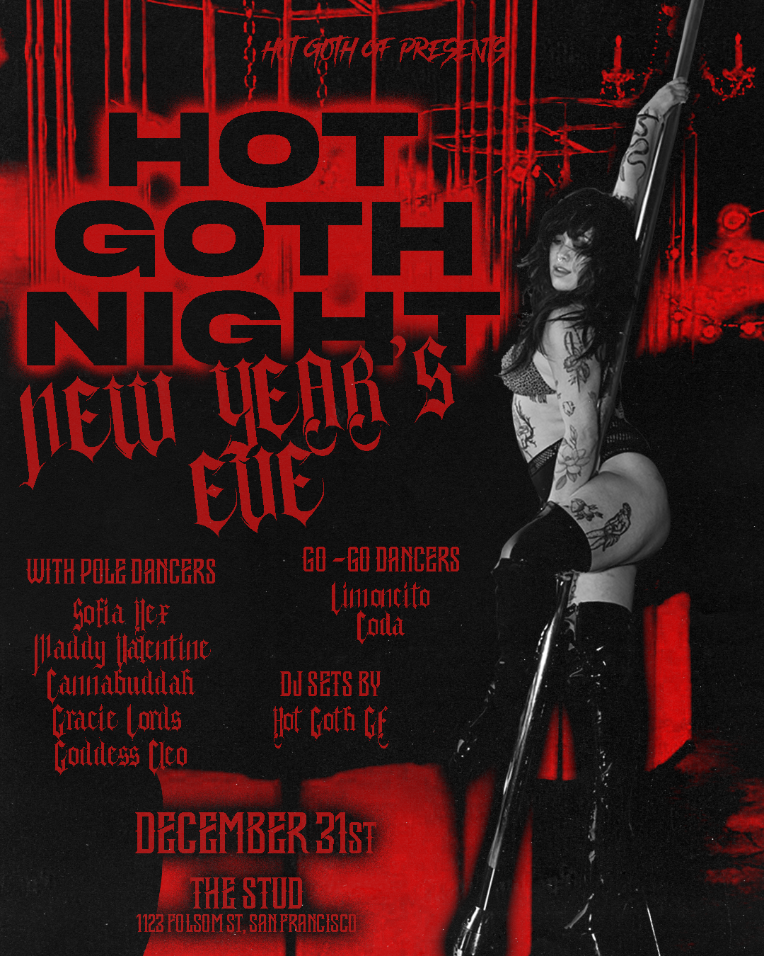 HOT GOTH NIGHT: NEW YEAR'S EVE