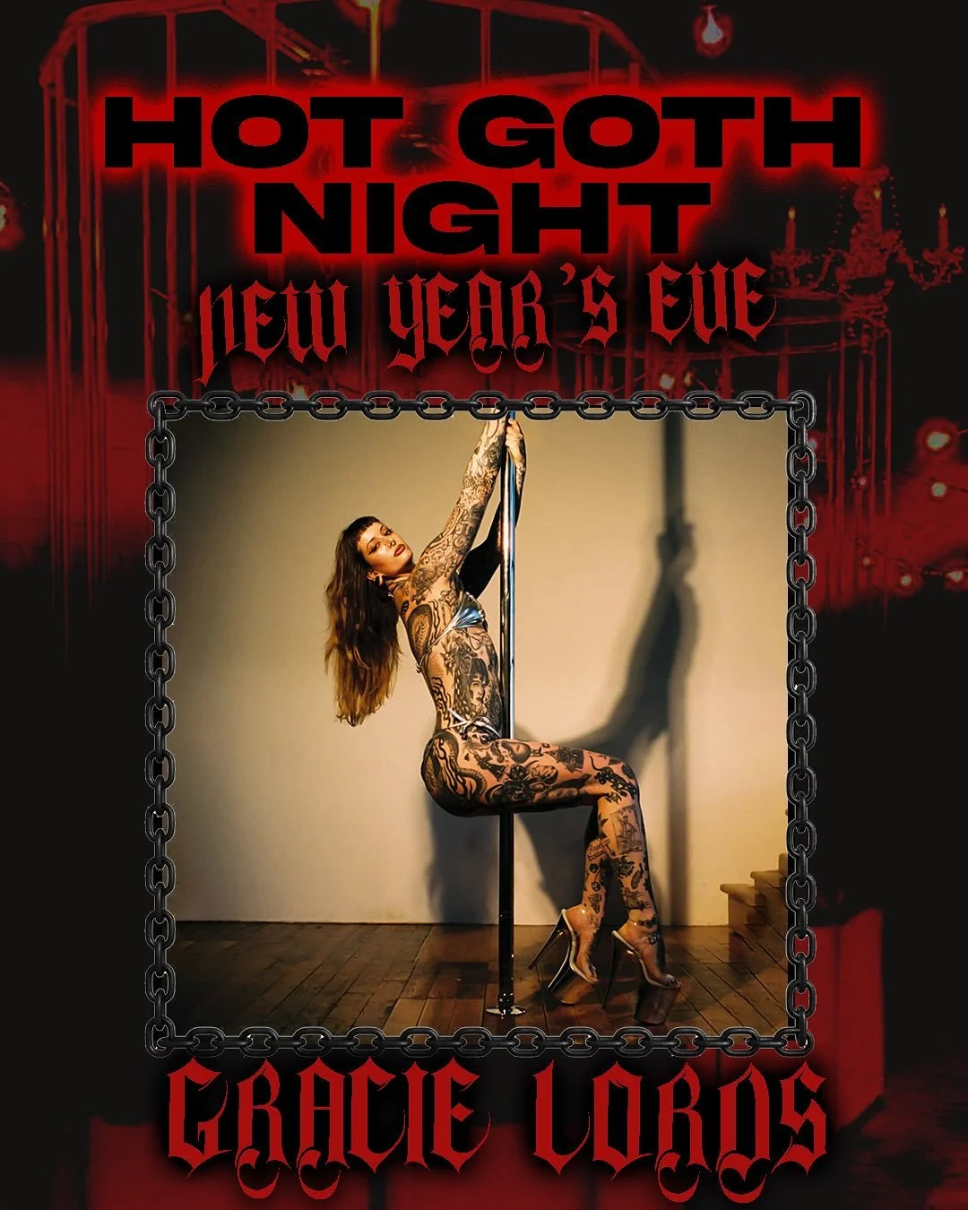 MEET YOUR HOT GOTH NIGHT: NYE DANCERS 🖤🥵🔥❤️&zwj;🔥

🌹GRACIE LORDS @tat2toes is a pole dancer with endless lines and long legs, she moves like shadow and silk. Dark, slinky and magnetic, her performances blur strength and seduction into one unforg