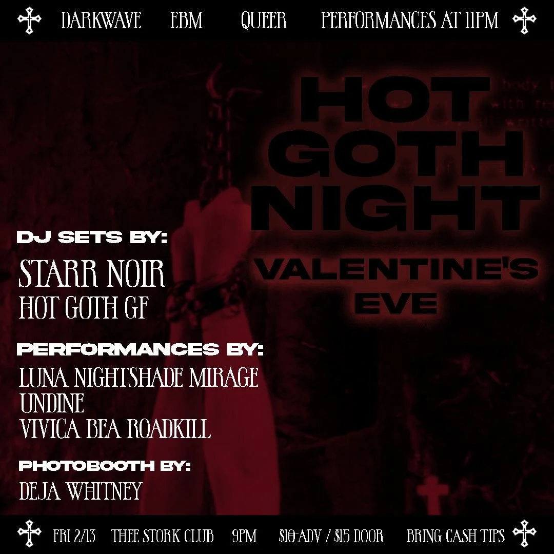 ❤️&zwj;🩹JUST ANNOUNCED❤️&zwj;🩹

HOT GOTH NIGHT: VALENTINE'S EVE is serving ⛓️bound to love⛓️ fantasy with a night of darkwave, drag, &amp; domination demos

featuring legendary San Francisco goth DJ, resident of Playland, Night Shift, After Life, &