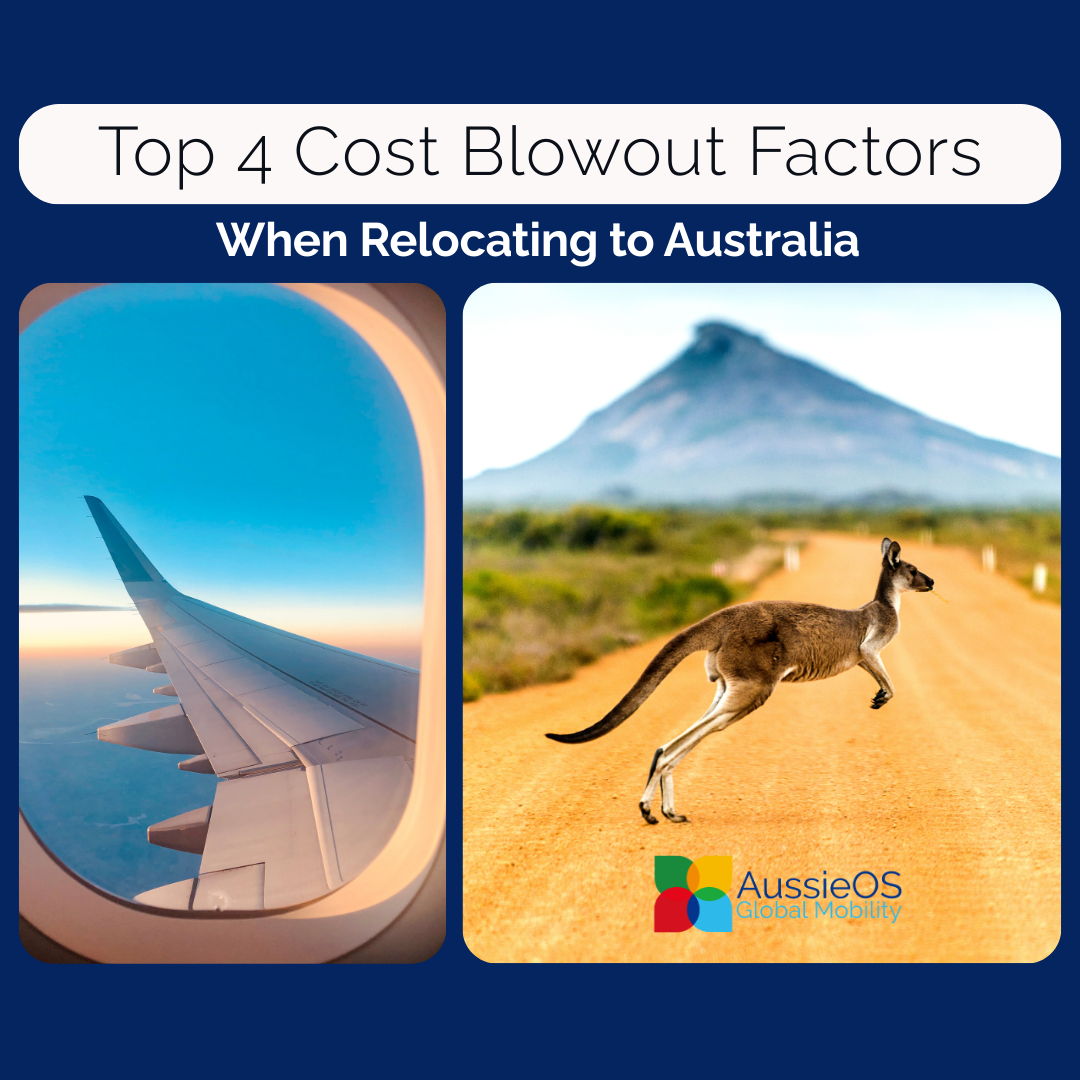 The Top 4 Cost Blowout Factors When Relocating to Australia