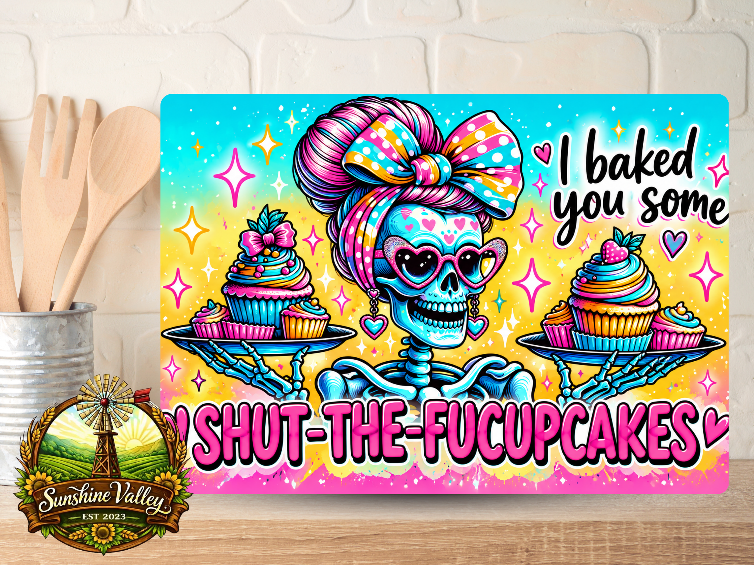 I Baked You Some...