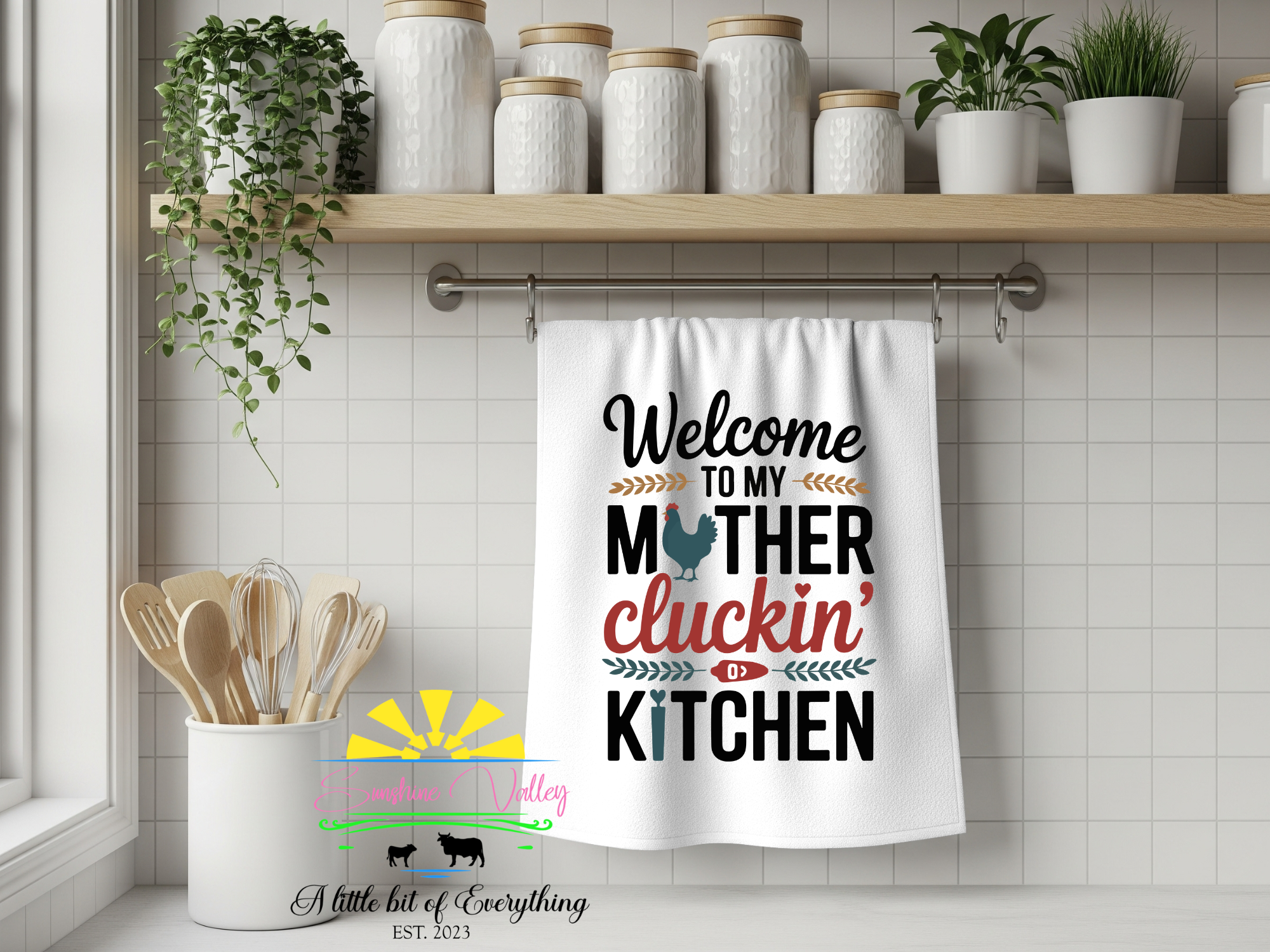 Welcome To My Mother Cluckin' Kitchen