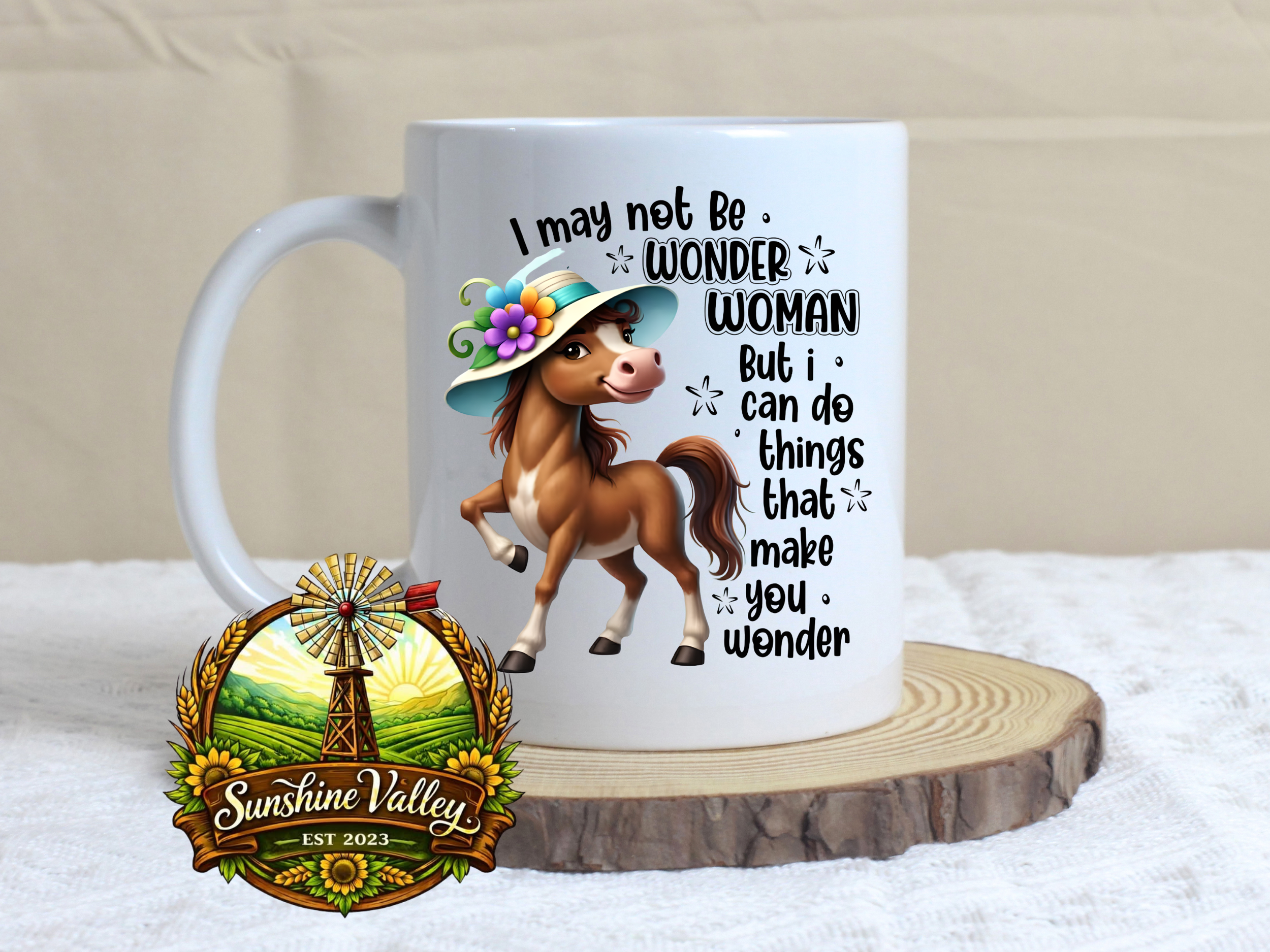 I May Not Be Wonder Woman...