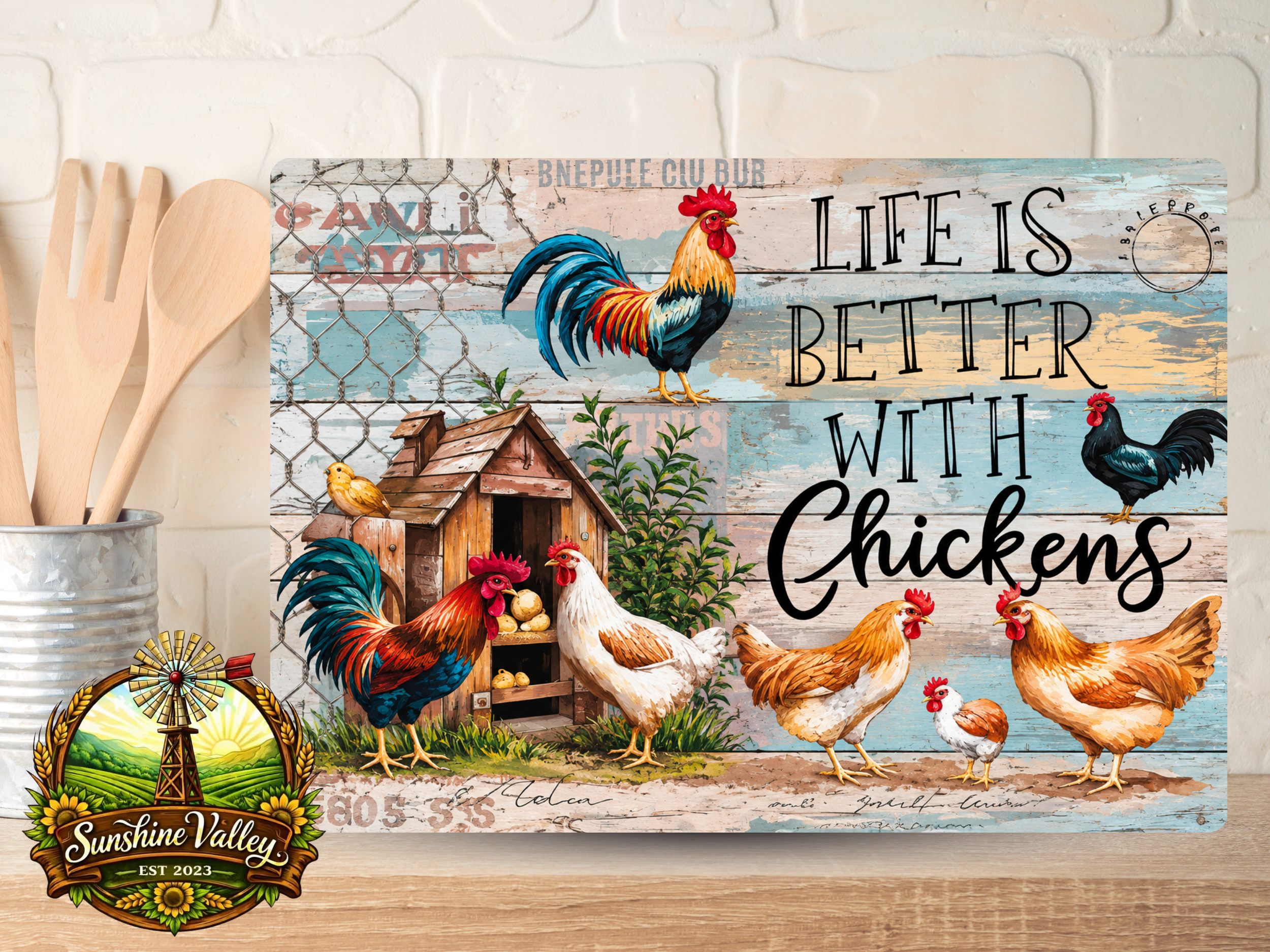 Life Is Better With Chickens