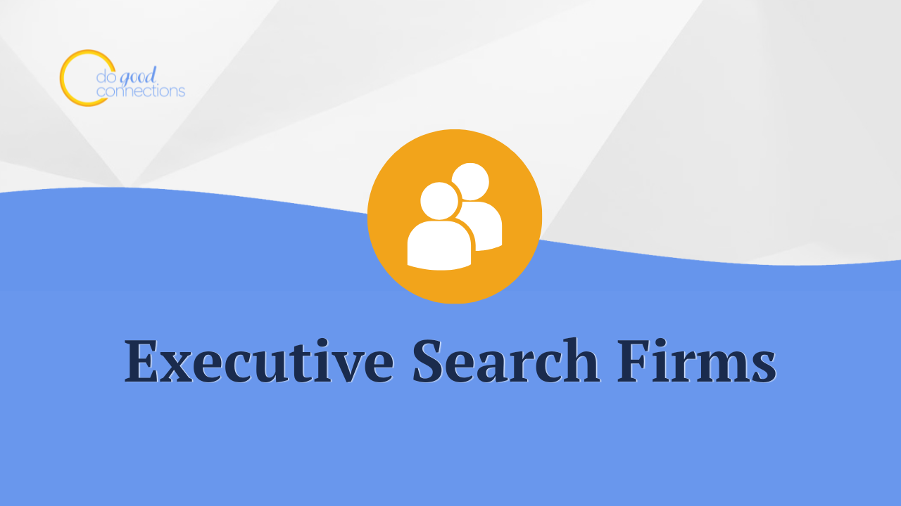 Executive Search Firms Specializing in Nonprofit Leadership
