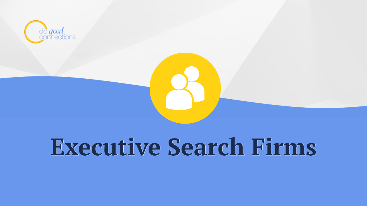 Executive Search Firms Specializing in Nonprofit Leadership