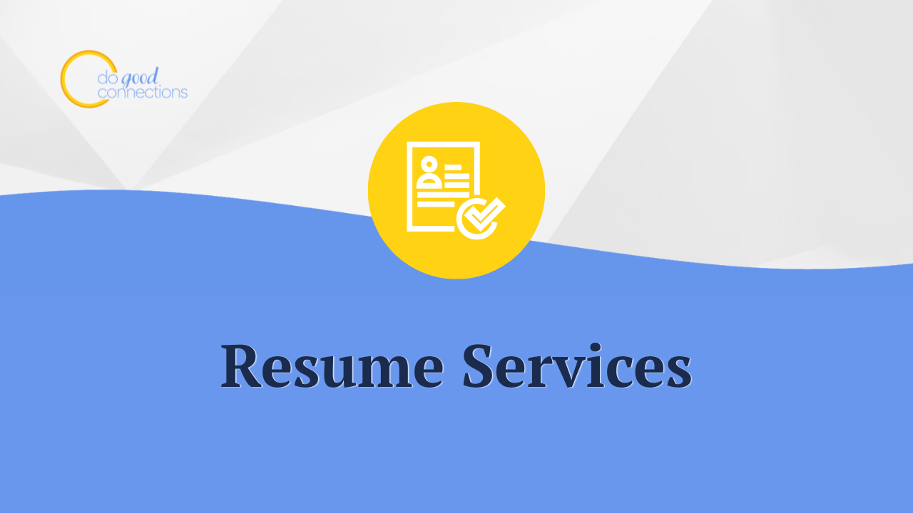 Resume and Personal Branding Services for Nonprofit Executives