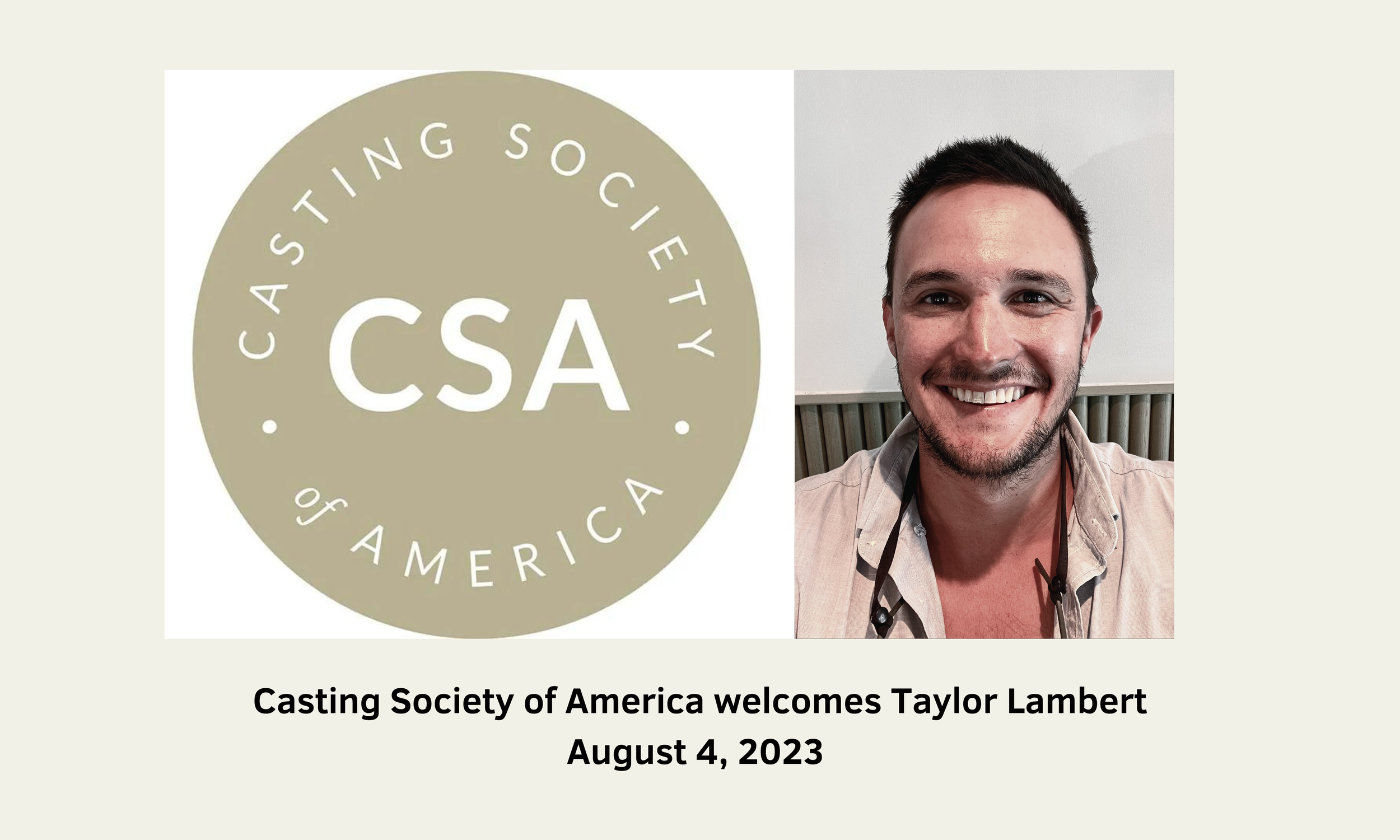 Aura Casting Founder, Taylor, joins the Casting Society of America!