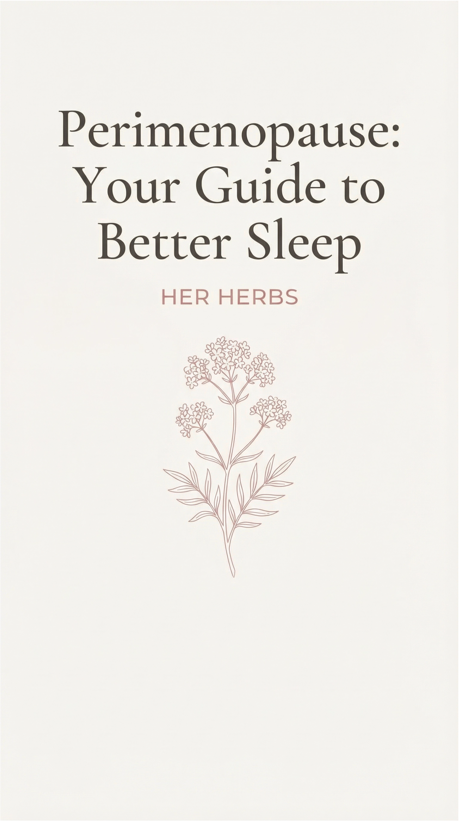 Perimenopause: Your Guide To Better Sleep