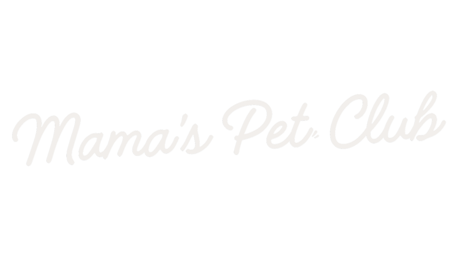 Mama's Pet Club
