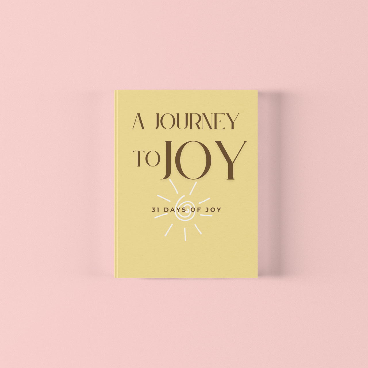 A JOURNEY TO JOY: A 31-day guided gratitude journal that meets you where you are and invites you to notice the good that's already present.