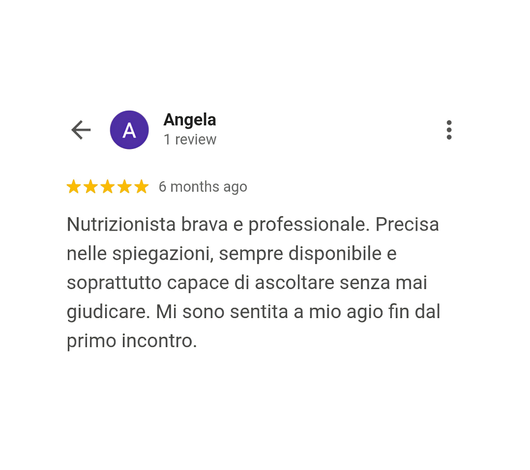 Una nutrizionista competente e professionale. È precisa nelle sue spiegazioni, sempre disponibile e, soprattutto, capace di ascoltare senza mai giudicare. Mi sono sentita a mio agio fin dal primo incontro.