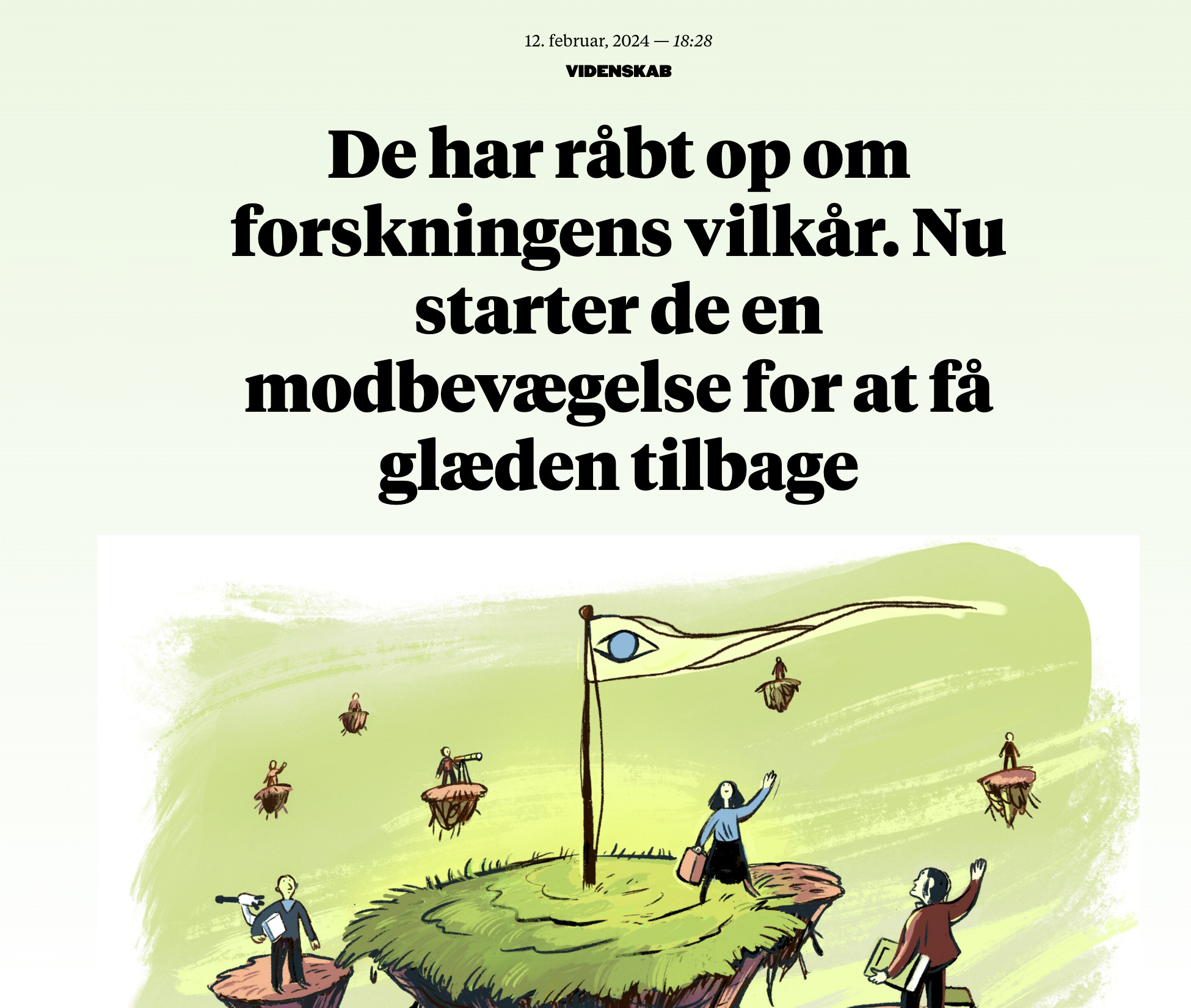 Interview i universitetsavisen d. 12. februar 2024 ”De har råbt op om forskningens vilkår. Nu starter de en modbevægelse for at få glæden tilbage”.
