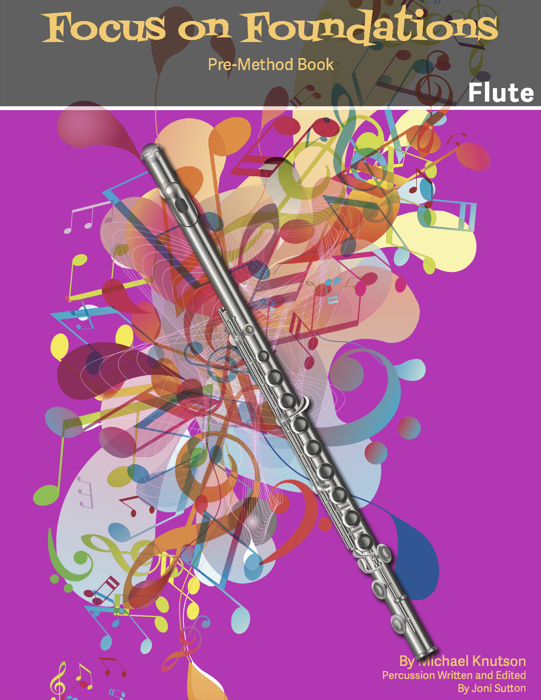 Flute - Focus on Foundations