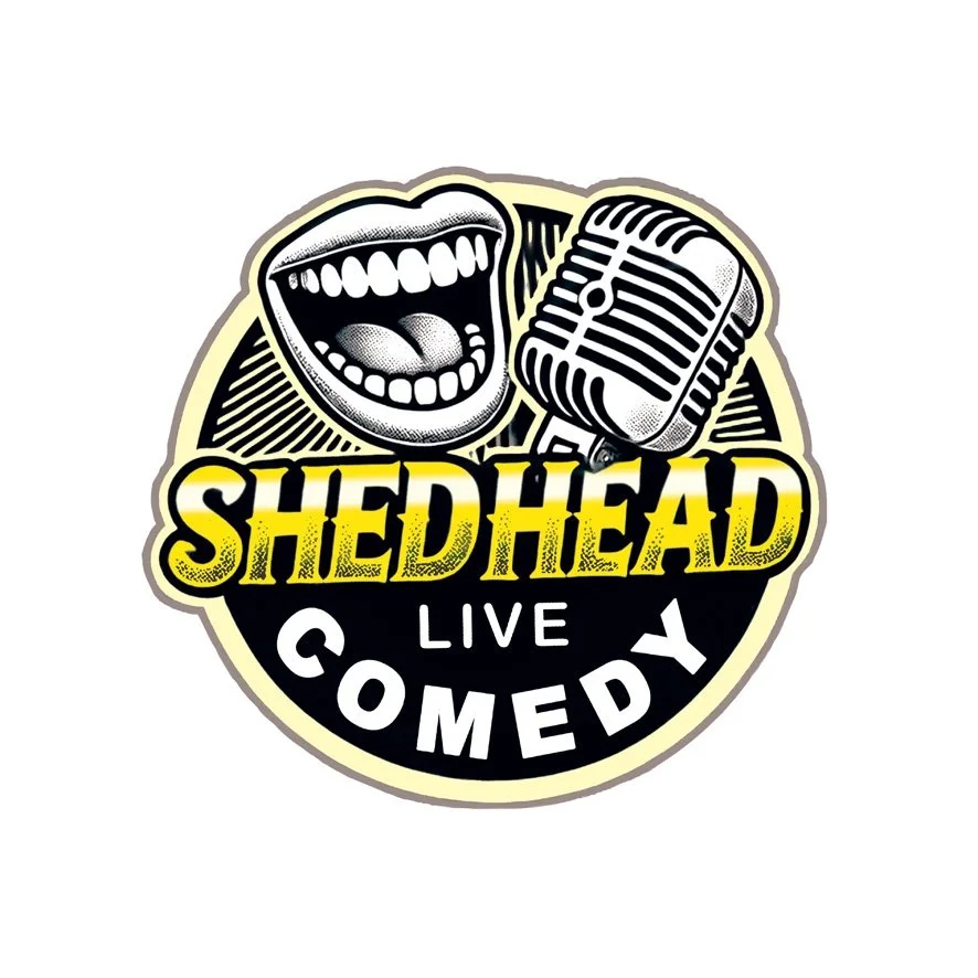 SHEDHEAD LIVE COMEDY