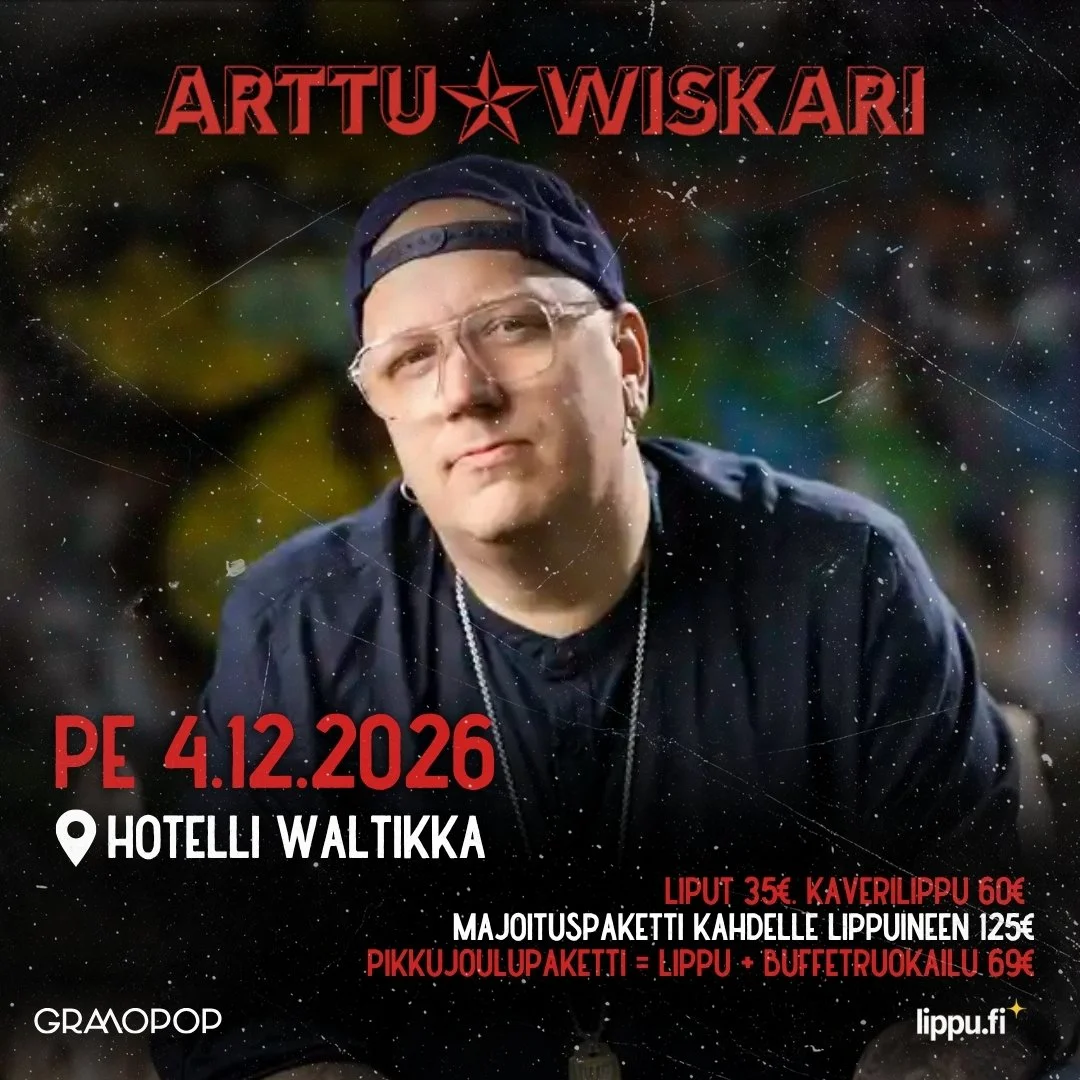 Arttu Wiskari, Hotelli Waltikka 4.12.2026