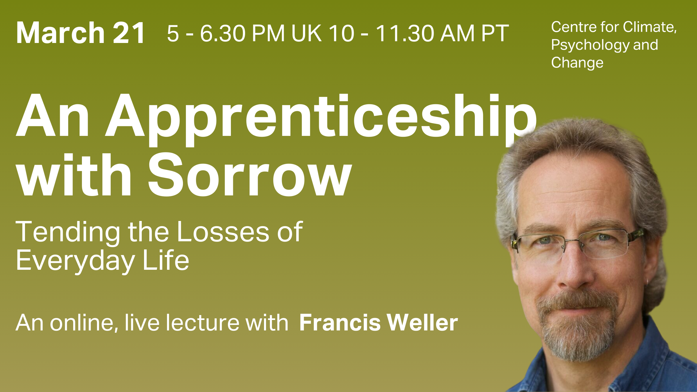 An Apprenticeship with Sorrow: Tending the Losses of Everyday Life w ...