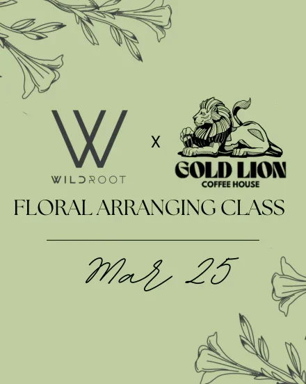 Floral Arranging Class with Wildroot Floral