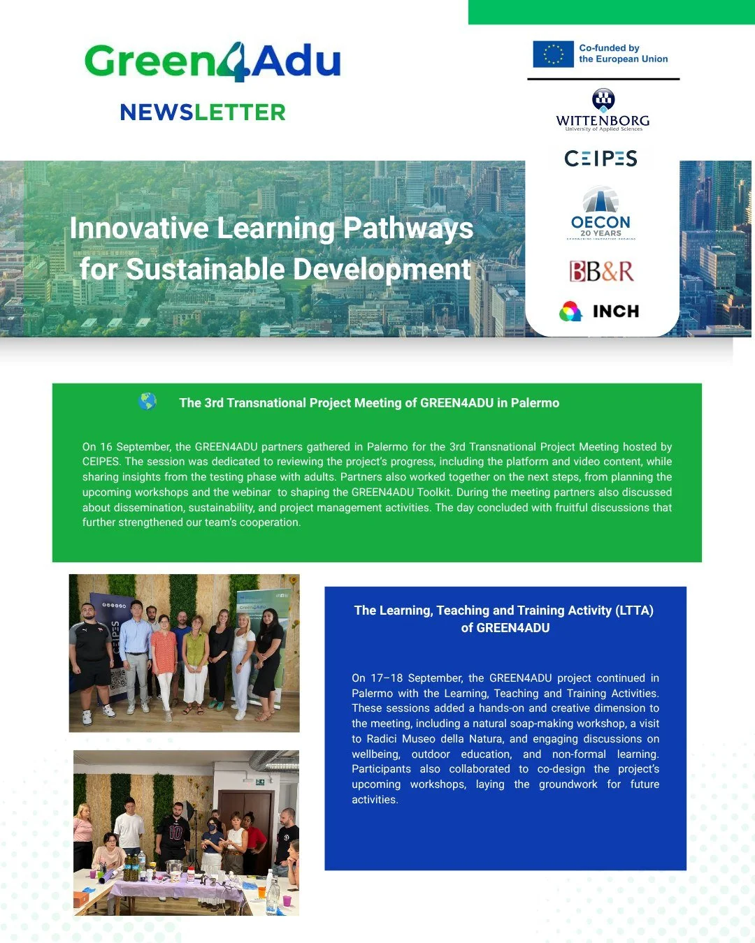 GREEN4ADU | Innovative Learning Pathways for Sustainable Development

The European project Green4Adu continues to promote sustainable development and green skills through adult education. During the 3rd transnational meeting in Palermo, the partners 