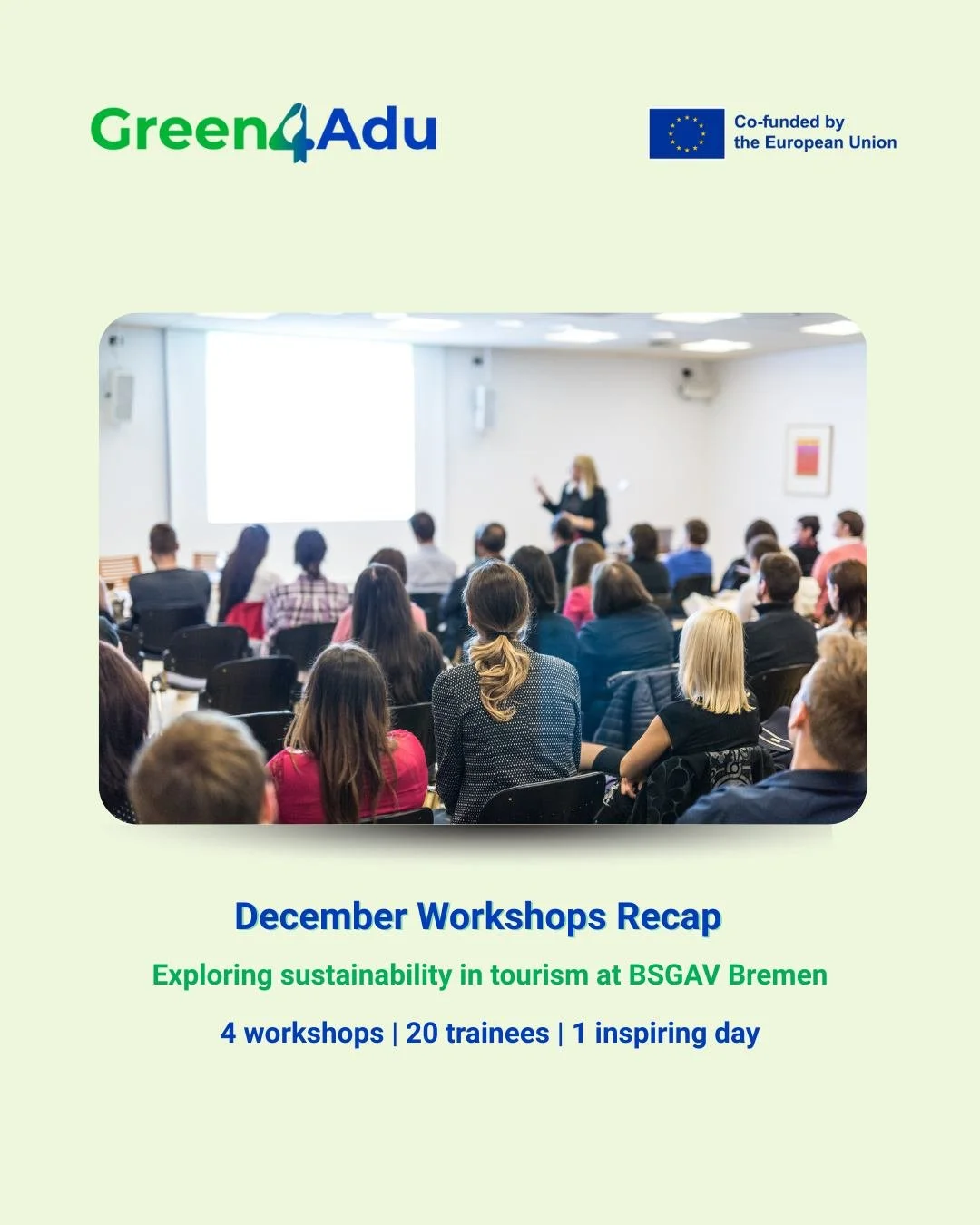GREEN4ADU | December Workshops Recap at BSGAV Bremen 🌱

In December, we successfully carried out a series of training workshops with almost 20 trainees in the tourism sector, in collaboration with Constructify Media and the Alfred Wegener Institute.