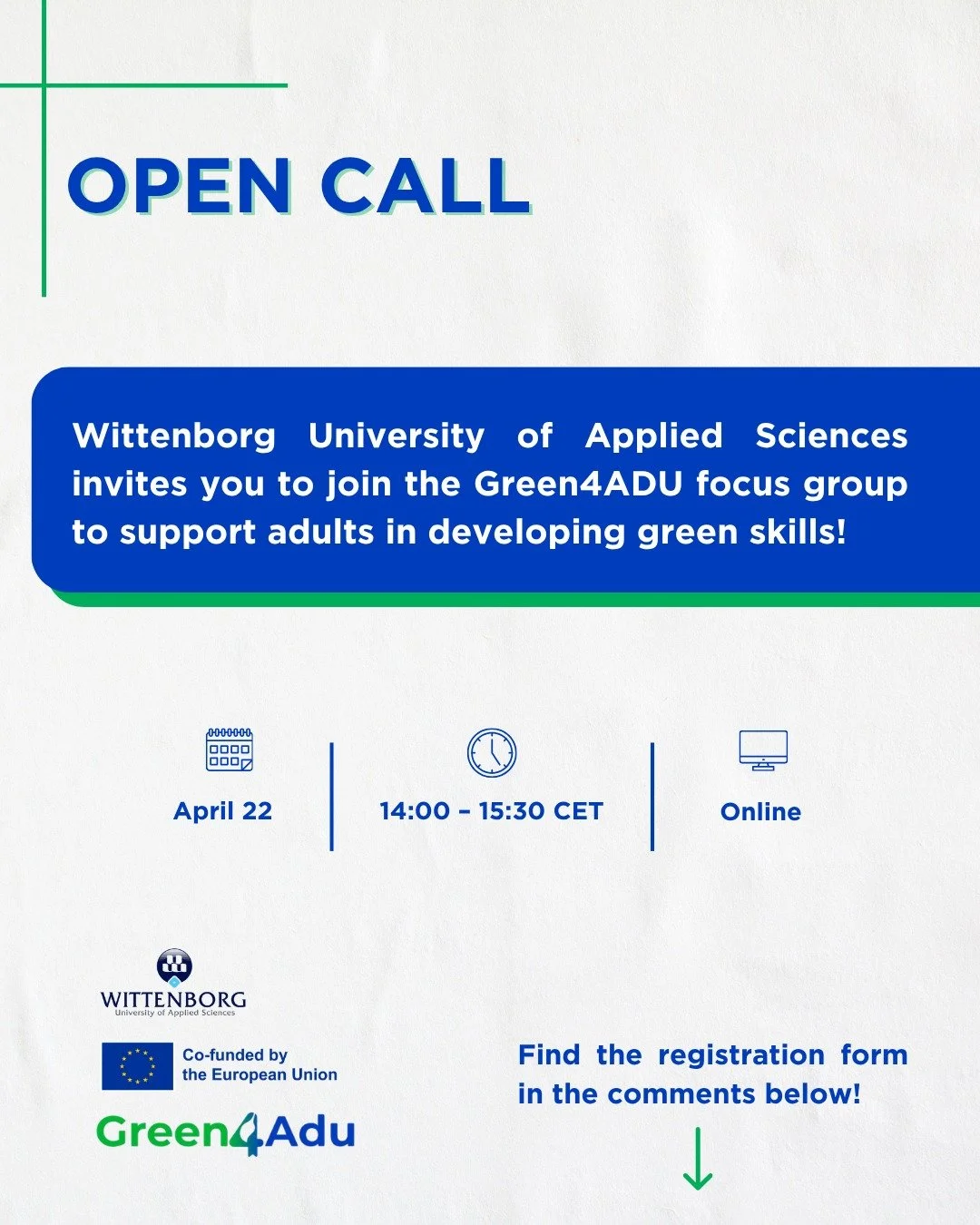 Wittenborg University of Applied Sciences is inviting adult educators and organisations to join a focus group to explore how we can better support adults in developing green skills.

📅Date: April 22
🕦 Time: 14:00 &ndash; 15:30
💬 No preparation nee