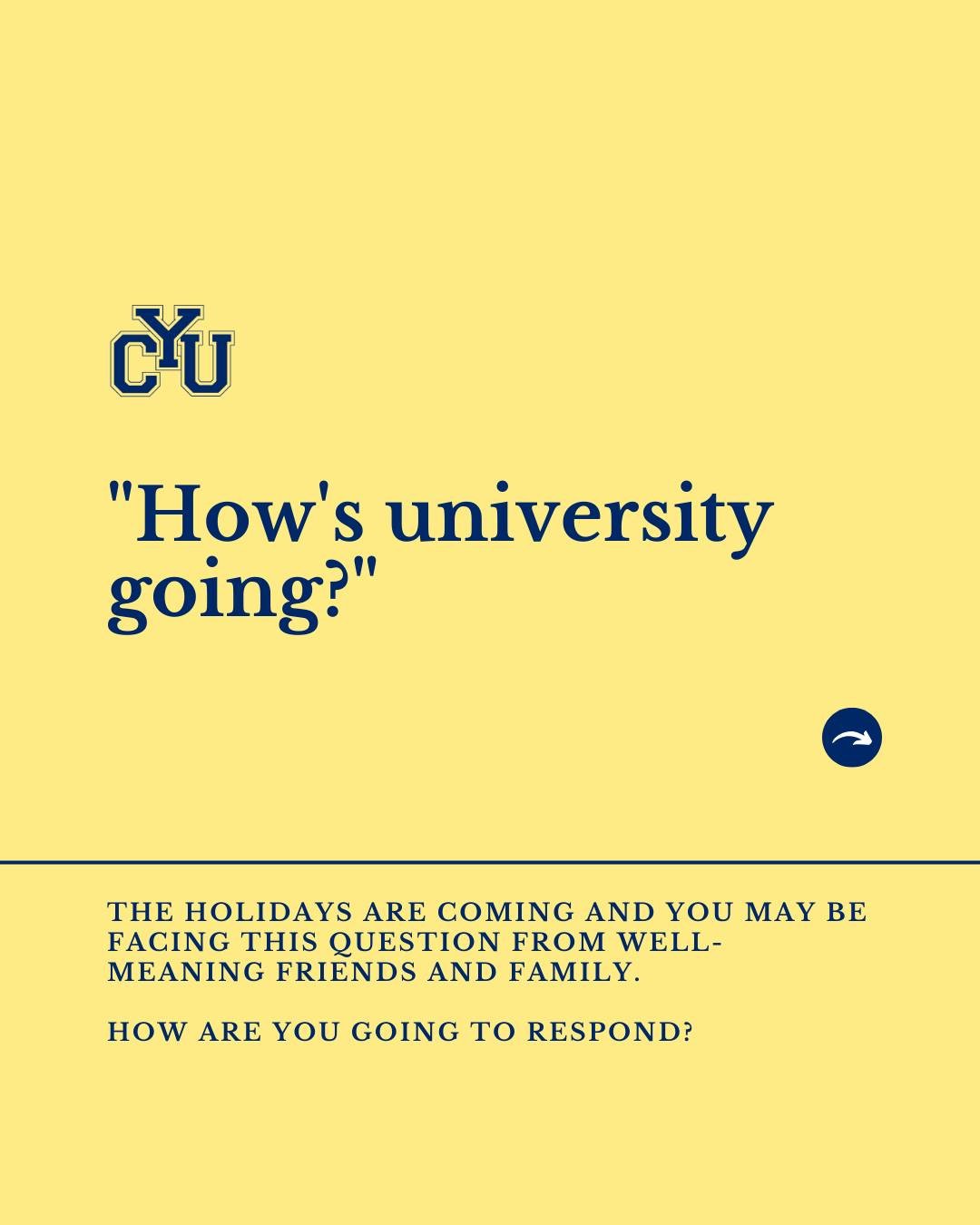 Sometimes it can be stressful to get tons of well-meaning comments and questions about uni from friends and relatives. 

Remember, you don't always have to be entirely honest. In fact, if you want permission to lie, here it is!

If you're struggling 