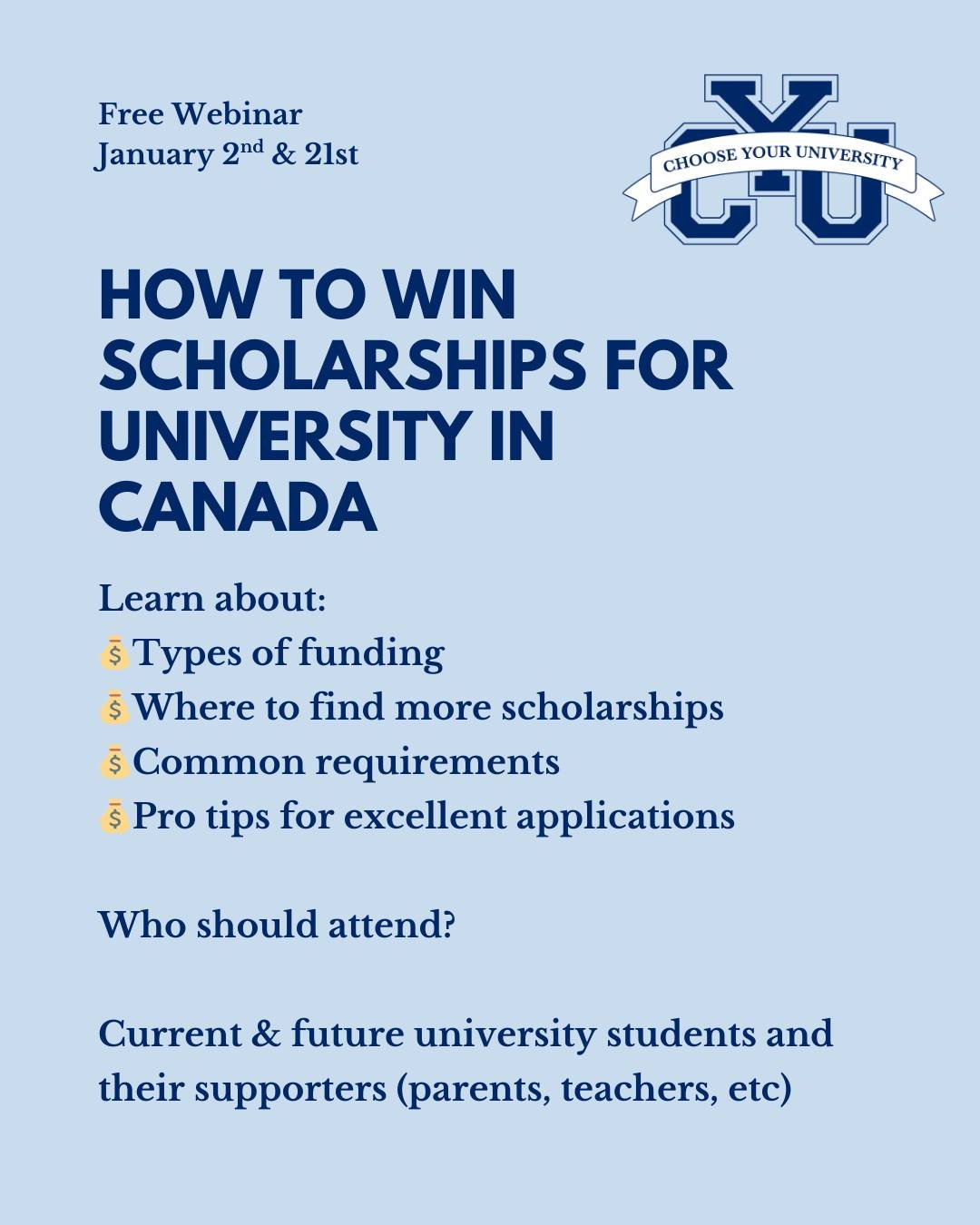 New Year, new opportunities!

Join my free webinar tomorrow, January 2, and learn how Canadian students can find and win scholarships for university. I&rsquo;ll cover tips, strategies, and a step-by-step plan to help you maximize your chances.

Don&r