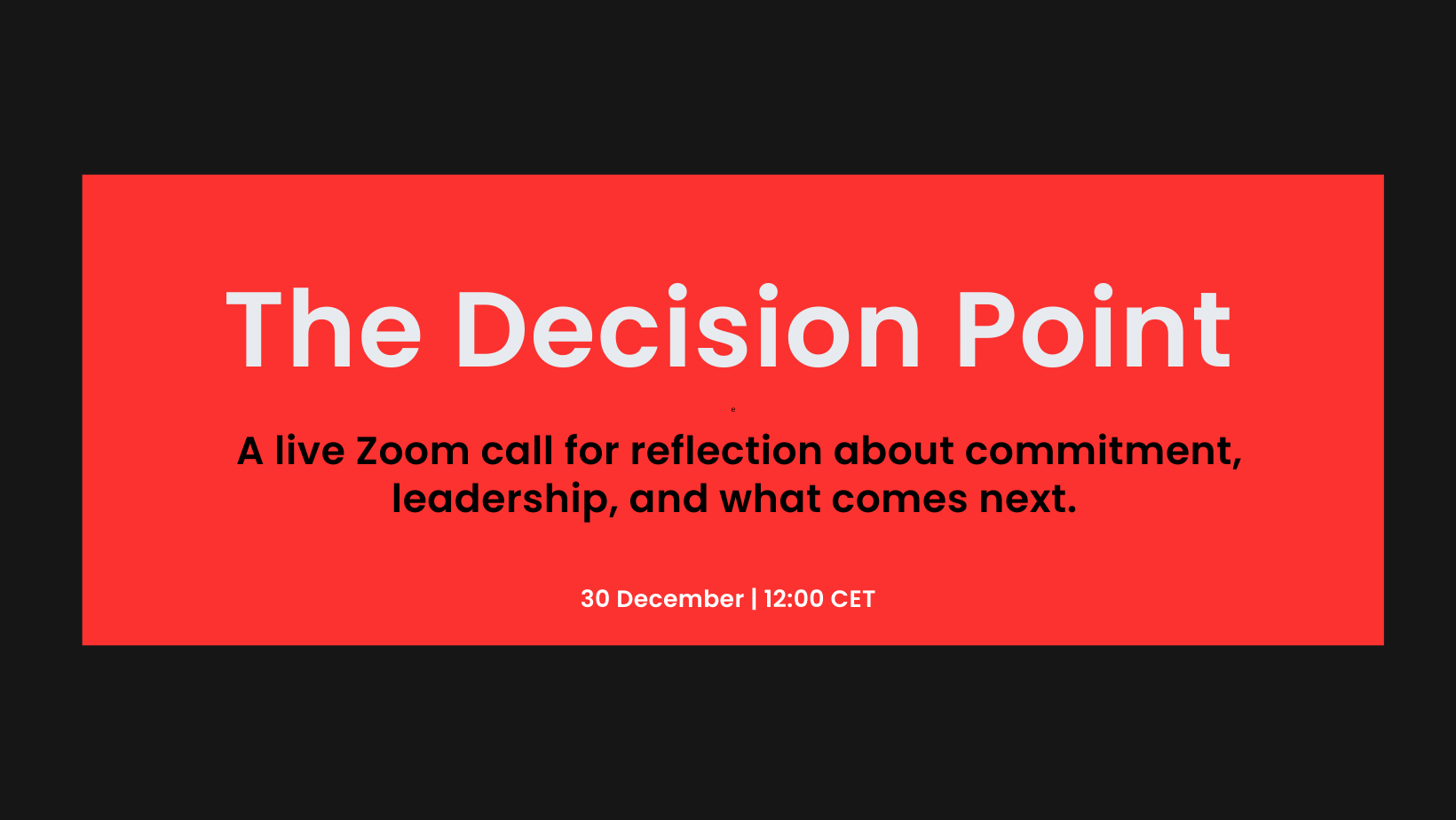 The Decision Point - Live Zoom Call