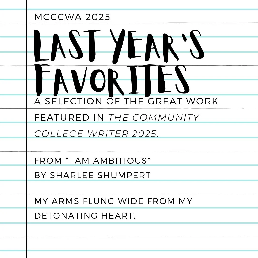 Shumpert won third place in last year's poetry portion of the competition. Find her winning poem in the latest Writer.

Until the next competition ends, the rest of this piece can be read online at https://www.mcccwa.com/.