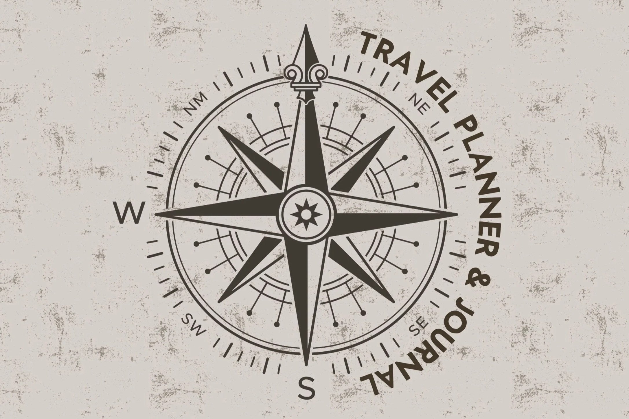 A vintage compass rose with decorative elements. It includes cardinal directions (N, E, S, W), intercardinal points, and other compass markings. The words "Travel Planner & Journal" are curved along the right side of the compass.