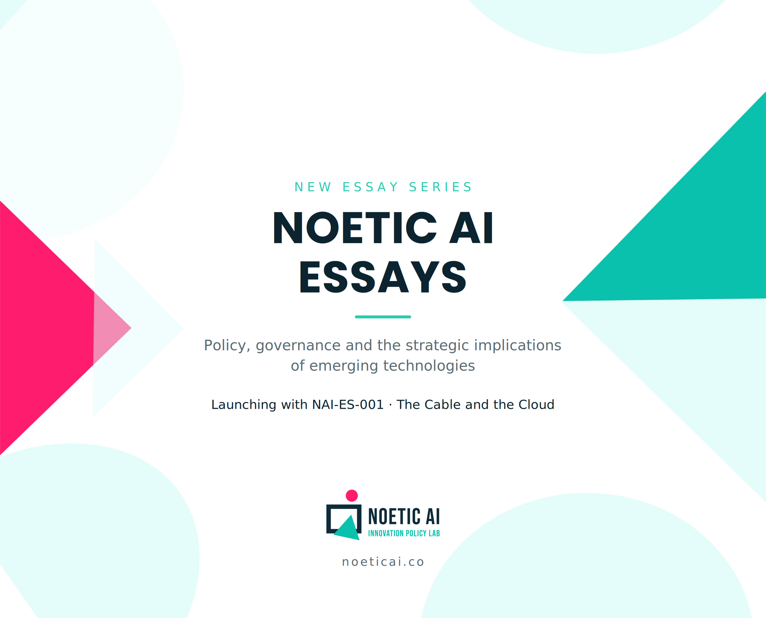 Noetic AI launches a new essay series